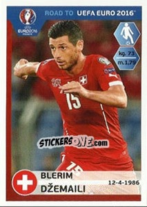 Sticker Blerim Dzemaili - Road to UEFA Euro 2016 n. 363 - Panini