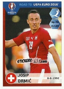 Sticker Josip Drmic - Road to UEFA Euro 2016 n. 368 - Panini