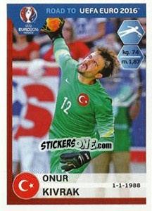 Cromo Onur Kivrak - Road to UEFA Euro 2016 - Panini