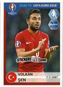 Sticker Volkan Sen - Road to UEFA Euro 2016 - Panini
