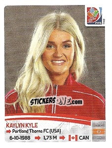 Sticker Kaylyn Kyle - FIFA Women's World Cup Canada 2015 - Panini