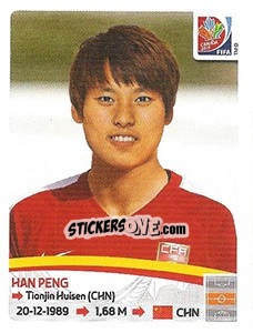 Sticker Han Peng - FIFA Women's World Cup Canada 2015 - Panini