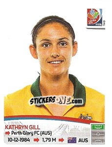 Cromo Kathryn Gill - FIFA Women's World Cup Canada 2015 - Panini