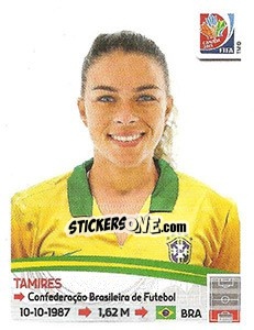 Figurina Tamires - FIFA Women's World Cup Canada 2015 - Panini