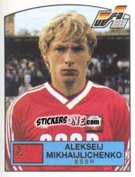 Sticker Aleksei Mikhailichenko - UEFA Euro West Germany 1988 - Panini