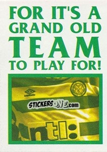 Figurina For it's a Grand Old Team... - Celtic FC 2000-2001 - Panini