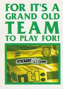 Sticker For it's a Grand Old Team... - Celtic FC 2000-2001 n. 10 - Panini