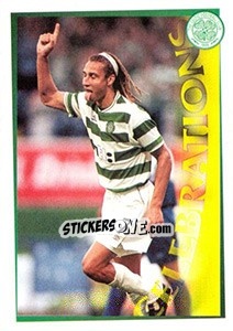 Sticker I've got `em licked again... (Henrik Larsson) - Celtic FC 2000-2001 n. 132 - Panini