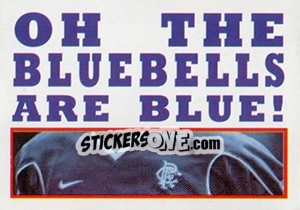 Sticker Oh the Bluebells are Blue! - Rangers Fc 2000-2001 n. 10 - Panini