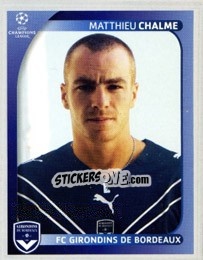 Figurina Matthieu Chalme - UEFA Champions League 2008-2009 - Panini