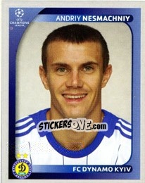 Sticker Andriy Nesmachniy - UEFA Champions League 2008-2009 - Panini