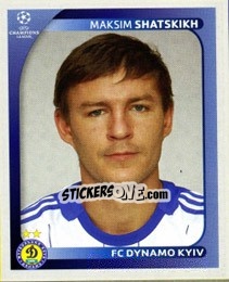 Sticker Maksim Shatskikh - UEFA Champions League 2008-2009 - Panini