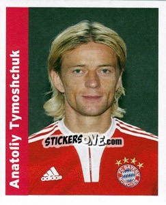 Sticker Anatoliy Tymoshchuk - FC Bayern München 2009-2010 n. 69 - Panini
