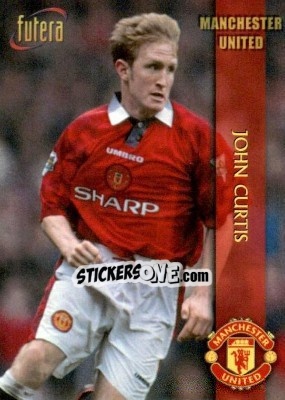 Sticker John Curtis - Manchester United 1998 - Futera