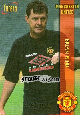 Cromo Brian Kidd - Manchester United 1998 - Futera