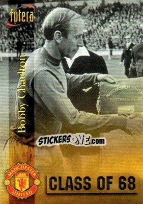 Sticker Bobby Charlton - Manchester United 1998 - Futera