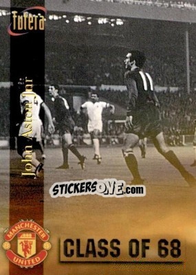 Sticker John Aston Jnr - Manchester United 1998 - Futera