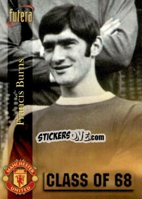 Sticker Francis Bums - Manchester United 1998 - Futera