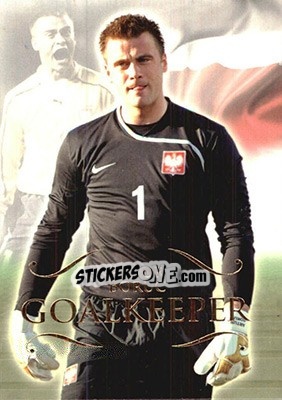 Sticker Artur Boruc - World Football UNIQUE 2011 - Futera