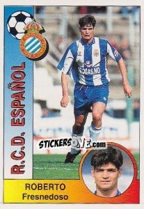 Cromo Roberto Luis Fresnedoso Prieto - Liga Spagnola 1994-1995 - Panini