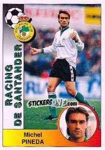 Cromo Michel Pineda Ozaeta - Liga Spagnola 1994-1995 - Panini