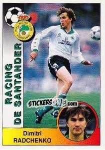 Figurina Dimitri Leonidovich Radchenko - Liga Spagnola 1994-1995 - Panini