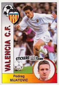 Cromo Predrag Mijatovic - Liga Spagnola 1994-1995 - Panini