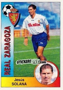 Figurina Jesús Ángel Solana Bermejo - Liga Spagnola 1994-1995 - Panini