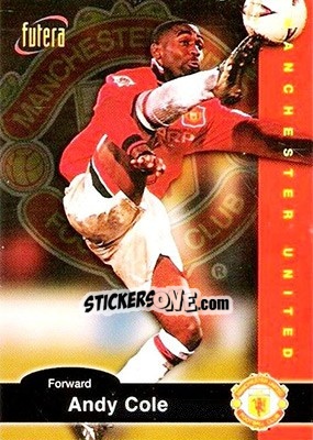 Cromo Andy Cole - Manchester United 1997 - Futera