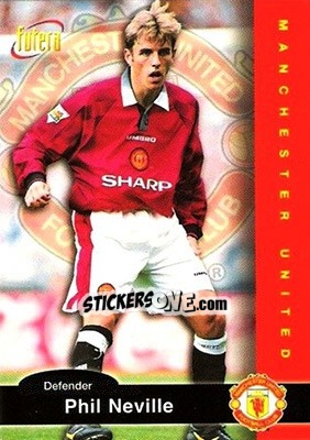 Sticker Phil Neville - Manchester United 1997 n. 9 - Futera