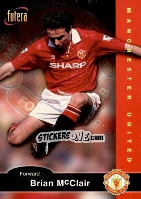 Cromo Brian McClair - Manchester United 1997 - Futera