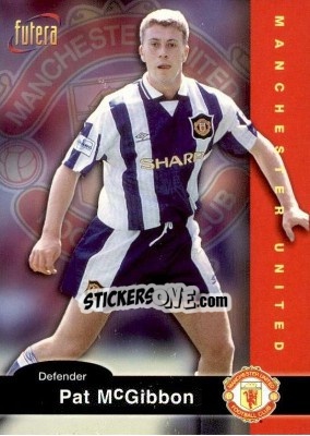 Figurina Pat McGibbon - Manchester United 1997 - Futera