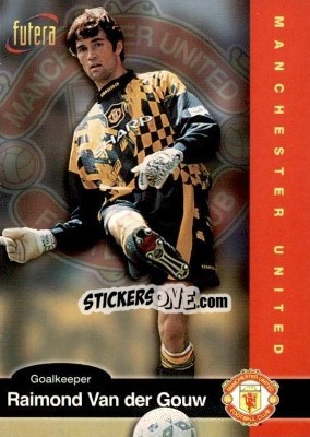Sticker Raimond Van der Gouw - Manchester United 1997 n. 24 - Futera