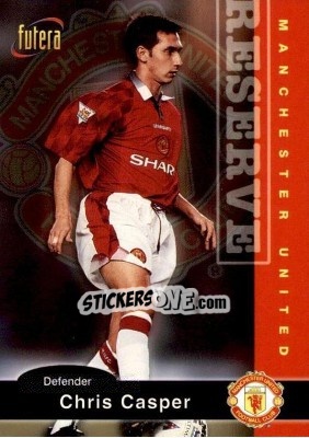 Cromo Chris Casper - Manchester United 1997 - Futera