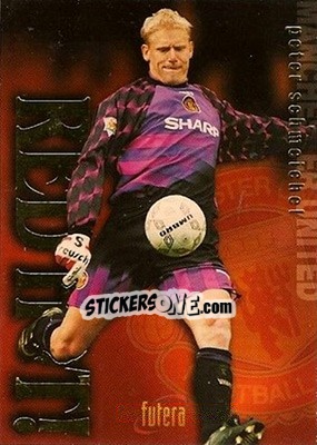 Sticker Peter Schmeichel - Manchester United 1997 n. RH4g - Futera