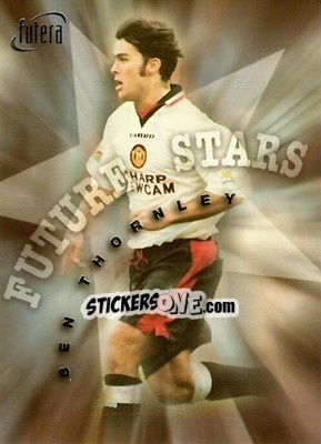 Figurina Ben Thornley - Manchester United 1997 n. FS1 - Futera