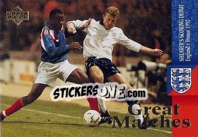 Sticker Shearer's scoring debut. England - France 1992 - England 1998 - Upper Deck