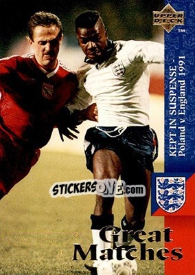 Sticker Kept in suspense. Poland - England 1991 - England 1998 - Upper Deck