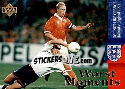 Sticker Do I not like orange. Holland - England 1993 - England 1998 n. 61 - Upper Deck