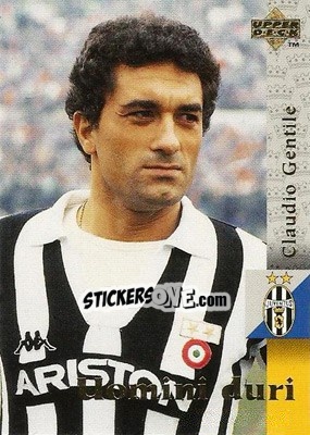 Sticker Claudio Gentile - Juventus 1997 n. 6 - Upper Deck
