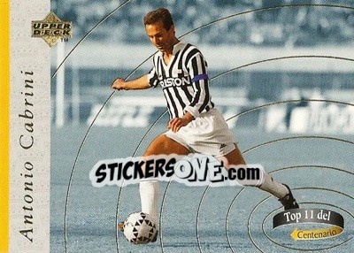 Sticker Antonio Cabrini - Juventus 1997 - Upper Deck