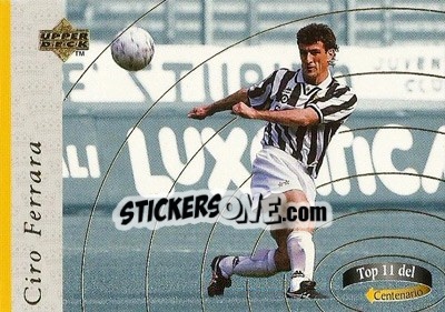 Cromo Ciro Ferrara - Juventus 1997 - Upper Deck