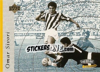 Sticker Omar Sivori - Juventus 1997 n. 30 - Upper Deck