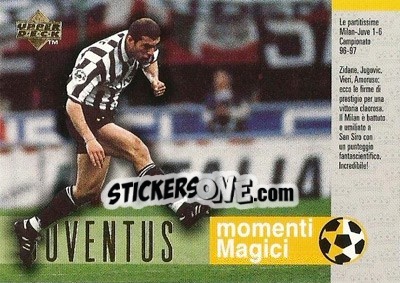 Sticker Milan 1 - Juventus 6 - Juventus 1997 - Upper Deck