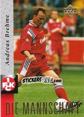 Sticker Andreas Brehme - FC Kaiserslautern 1998 n. 10 - Upper Deck
