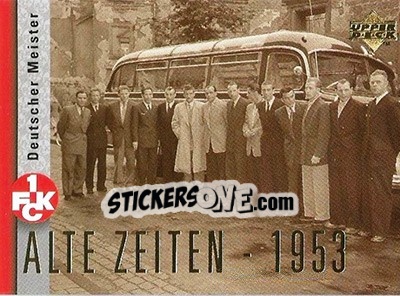 Sticker Deutscher Meister. Team 1953 - FC Kaiserslautern 1998 n. 25 - Upper Deck