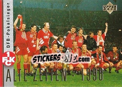 Sticker DFB-Pokalsieger. Team 1996 - FC Kaiserslautern 1998 - Upper Deck
