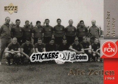 Sticker Deutscher Meister. Team 1968 - FC Nurnberg 1997 - Upper Deck