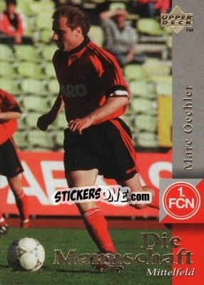 Sticker Marc Oechler - FC Nurnberg 1997 n. 10 - Upper Deck