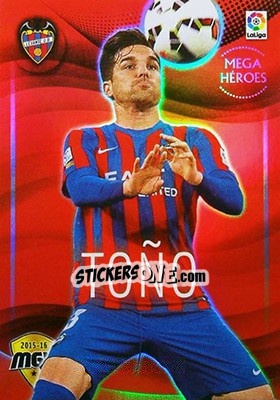 Sticker Toño - Liga BBVA 2015-2016. Megacracks n. 322 - Panini